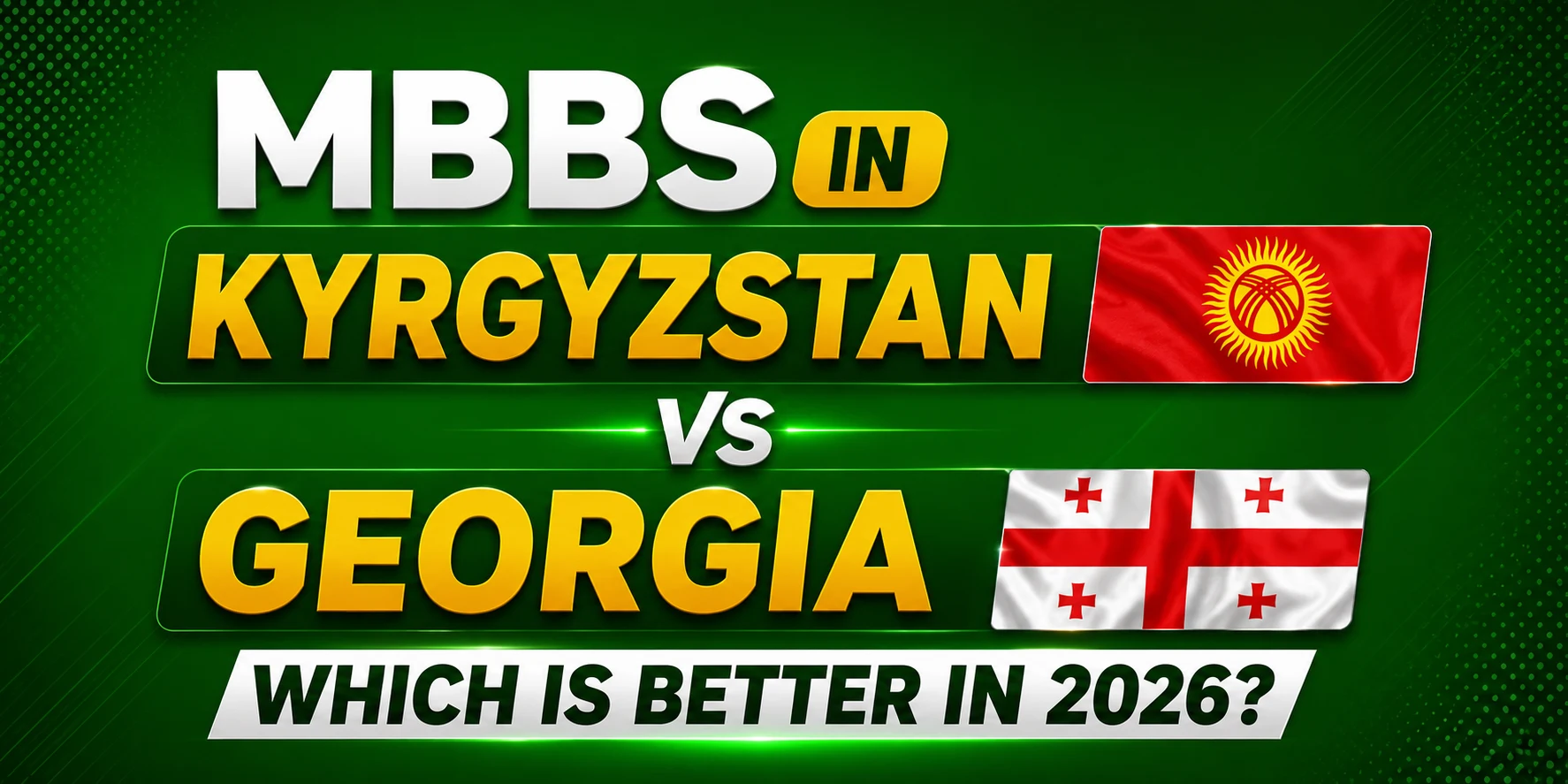 MBBS in Kyrgyzstan vs Georgia: Which Is Better in 2026?
